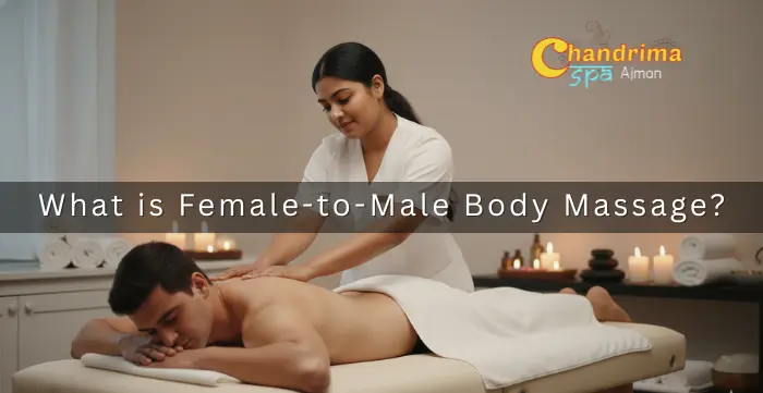 Female-to-Male Body Massage